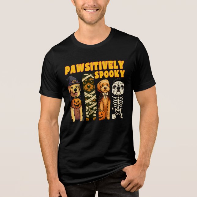 Pawsitively Spooky Halloween Dog Costume Pet Lover T Shirt (Framsida)