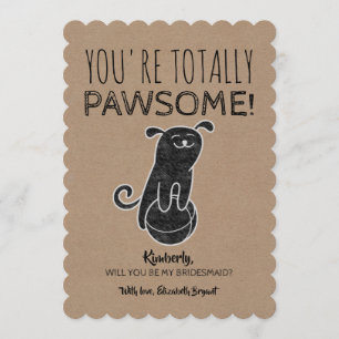Pawsome Funny Bridesmaid Frieri Inbjudningar