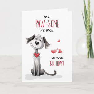 Pawsome Hund Pet Mamma Funny Whimsical Birthday Kort