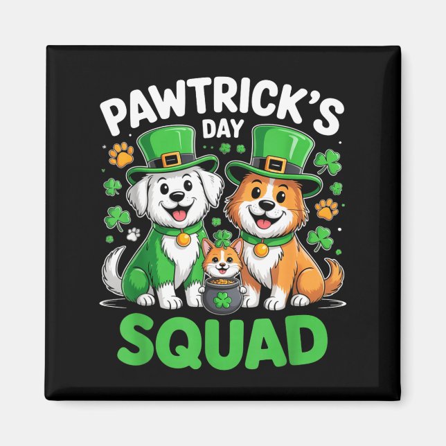 Pawtricks Day Squad St Patricks Hundälskare Hund C Magnet (Framsidan)