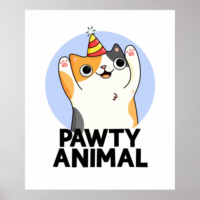 Pawty Animal Funny Party Cat Pun Poster (Framsidan)