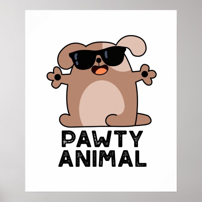 Pawty Animal Funny Party Hund Pun Poster (Framsidan)