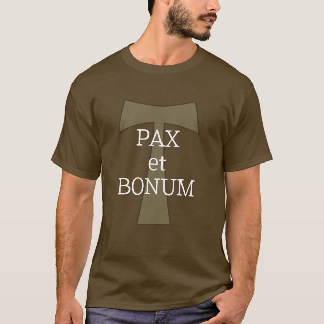 Pax et Bonum (fred och Bra) Manarna Shirt T Shirt (Framsida)