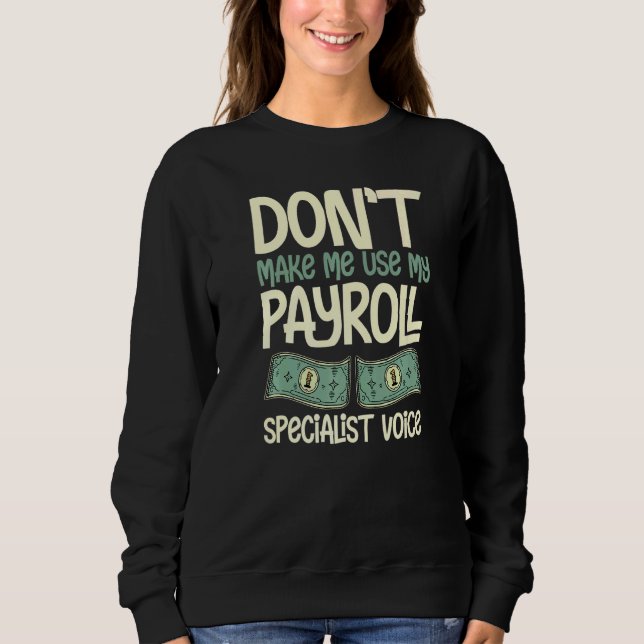 Payroll Manager Specialist Calculator Employee Acc T Shirt (Framsida)