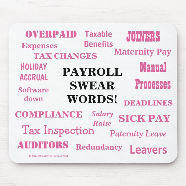Payroll Swear Ord Funny Payroll Ord Gift Musmatta (Framsidan)