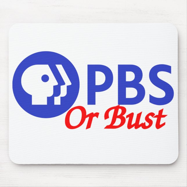 PBS eller Bust Mousepad Musmatta (Framsidan)