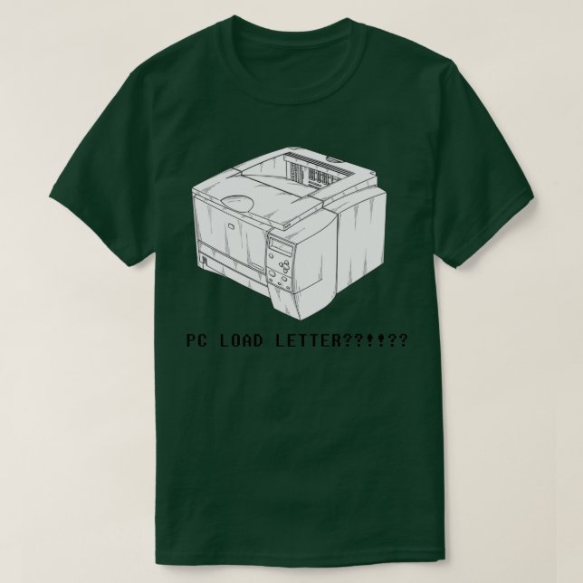 PC Load Letter T Shirt (Design framsida)