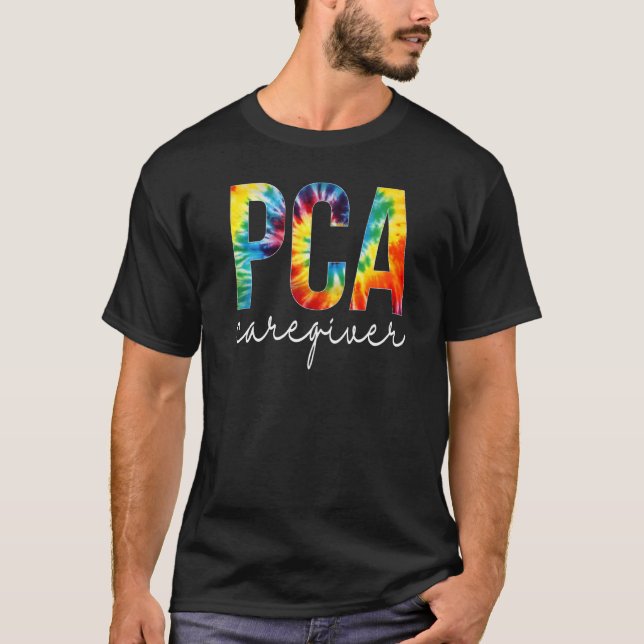Pca Caregiver- utvärderingsdag Tie Dye för kvinnor T Shirt (Framsida)