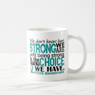 PCOS hur starkt vi är Kaffemugg