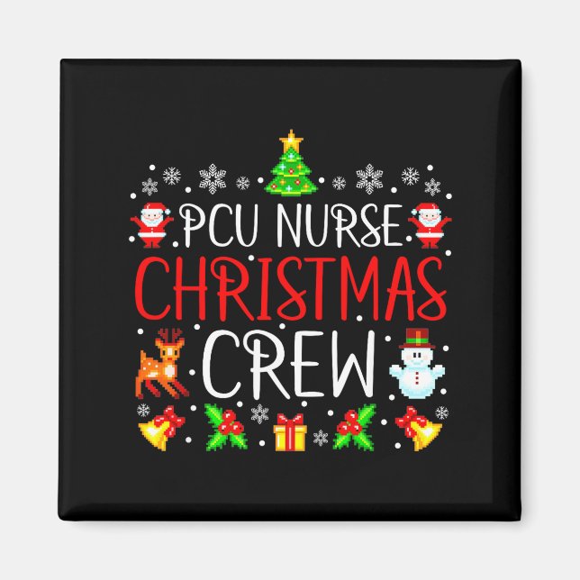 Pcu Nurse Christmas Crew Matching Xmas  Magnet (Framsidan)