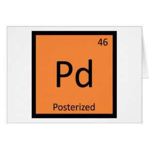 Pd - Plakat-kemisk periodiska systemet Meme Hälsningskort