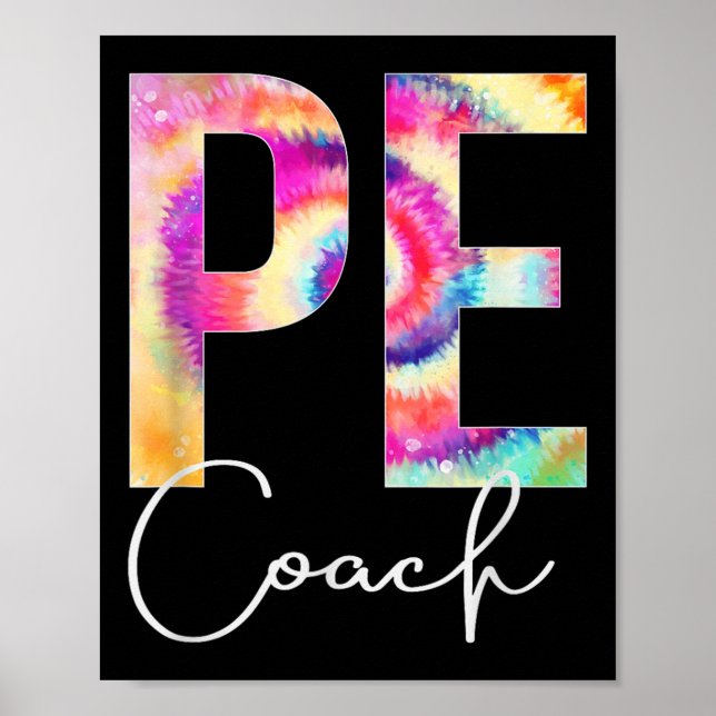 Pe Coach Tie Dye Back To School Women Appreciation Poster (Framsidan)