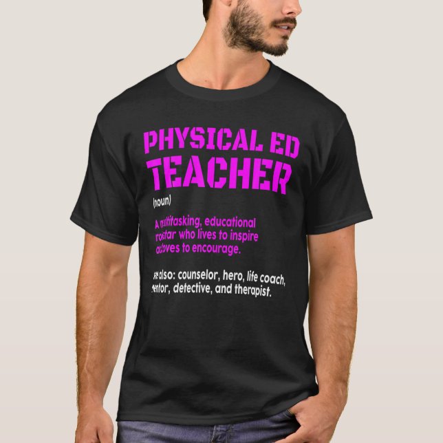 PE Definition PhysiEducation Teacher Pun Älskare T Shirt (Framsida)