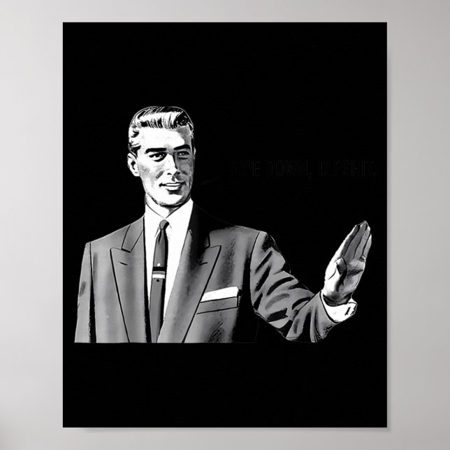 Pe Down Dip Funny Correction Guy Meme Funny Saying Poster (Framsidan)