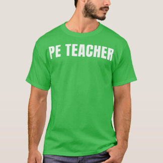 PE Lacher Funny Yrke Yrke Birthday Gif T Shirt