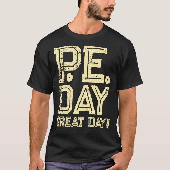 PE Lärardag för fysisk utbildning T Shirt (Framsida)