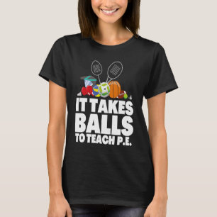 PE Lärare och P E Educator 3 T Shirt