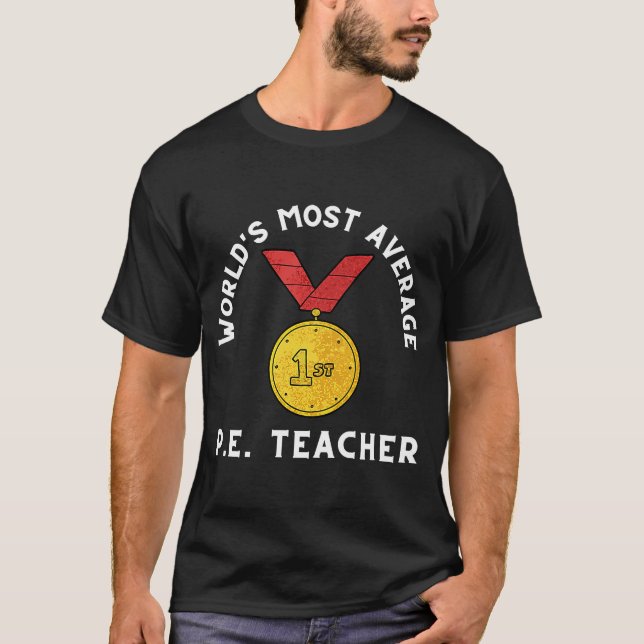 PE Lärare och P E Utbildare T Shirt (Framsida)
