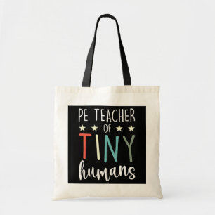 PE-lärare vid Tiny Humans P E School Teacher Tygkasse
