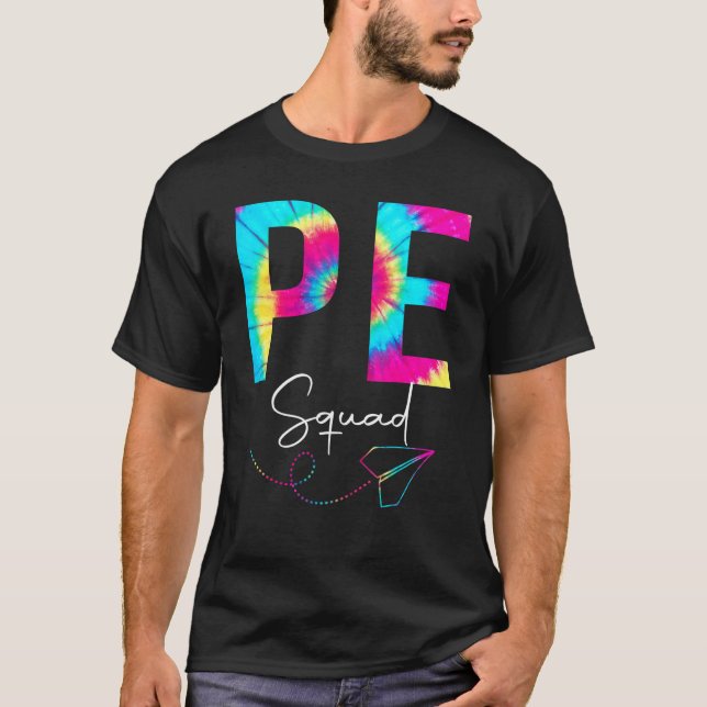 Pe Squad Tie Dye Back to school Physical Education T Shirt (Framsida)