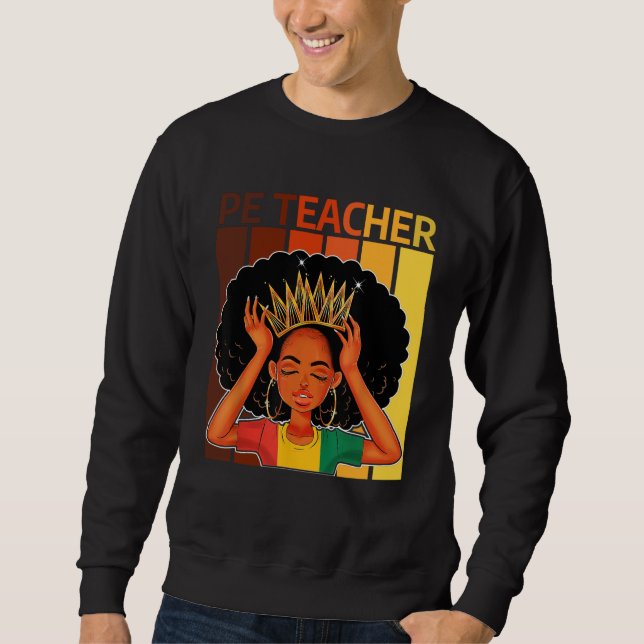 PE Teacher Afro African American Black History Mon Lång Ärmad Tröja (Framsida)