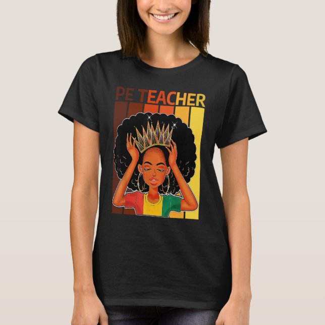 PE Teacher Afro African American Black History Mon T Shirt (Framsida)