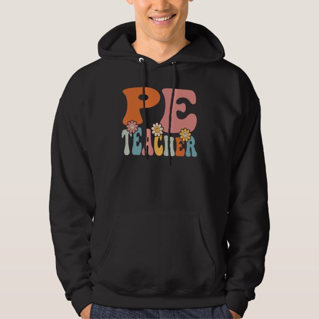 PE Teacher   Back To School Teachers Students Hoodie (Framsida)