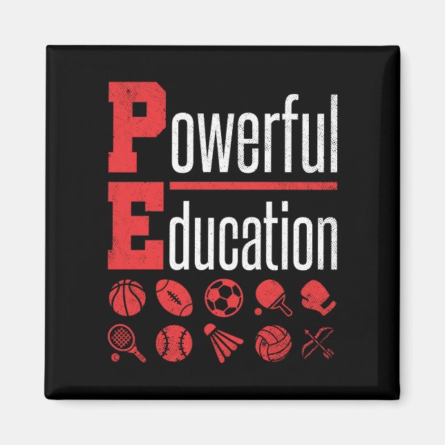 PE Teacher Gym Coach Powerful Education Magnet (Framsidan)