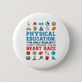 PE Teacher Phys Ed Gym Coach Heart Tävling Knapp
