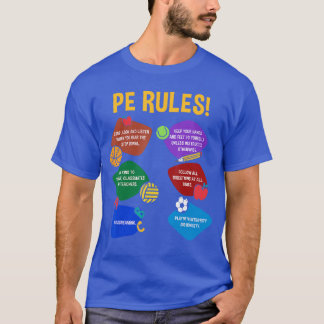 PE Teacher Physical Education Rules School Gym Men T Shirt