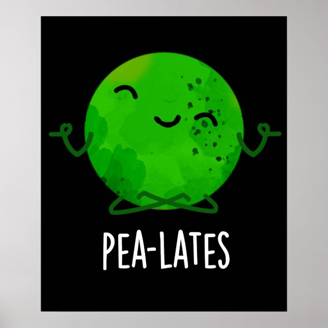 Pea-lates Funny Pilates Pea Pun Mörk BG Poster (Framsidan)