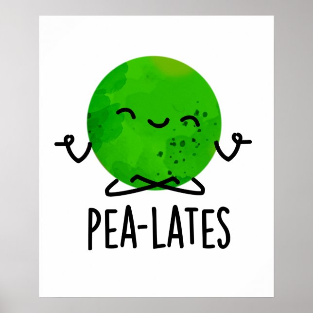 Pea-lates Funny Pilates Pea Pun Poster (Framsidan)