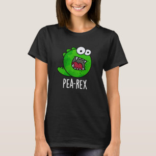 Pea Rex Funny Dinosaur Veggie TRex Pun Mörk BG T Shirt