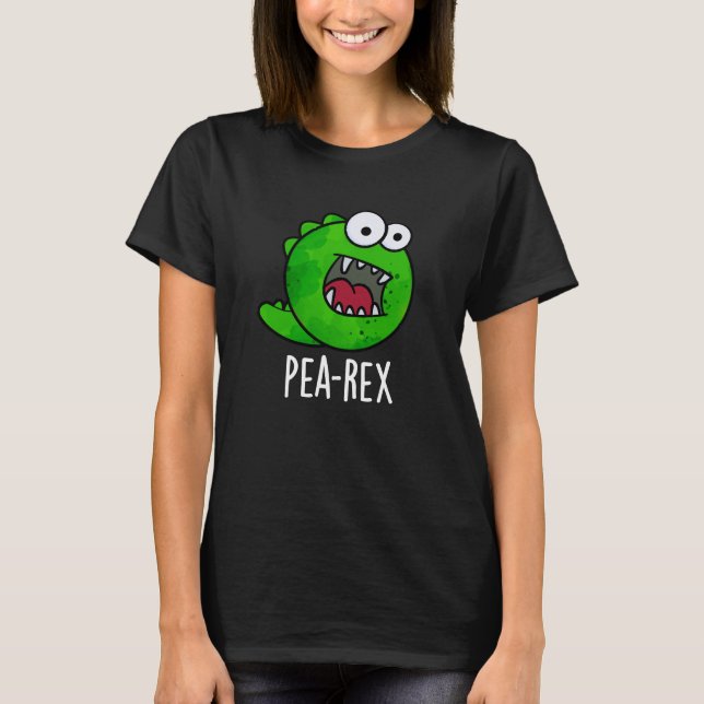 Pea Rex Funny Dinosaur Veggie TRex Pun Mörk BG T Shirt (Framsida)