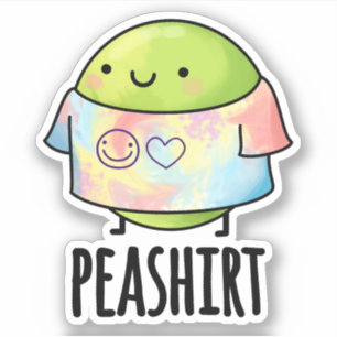 Pea Shirt Funny Veggie Pea TShirt Pun Klistermärken