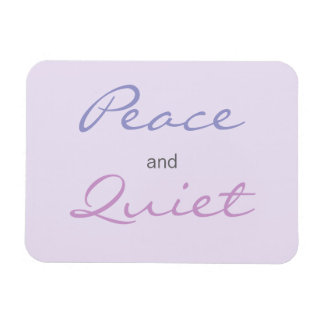 Peace and Quiet Ord (Lilac) Magnet