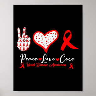 Peace Cure Heart Disease Awareness Red Heart Poster