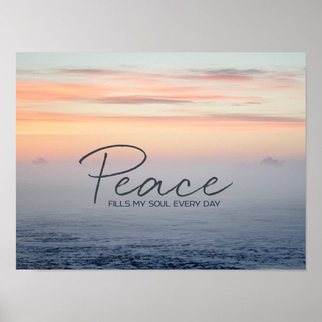 Peace Fills My Soul Poster (Framsidan)