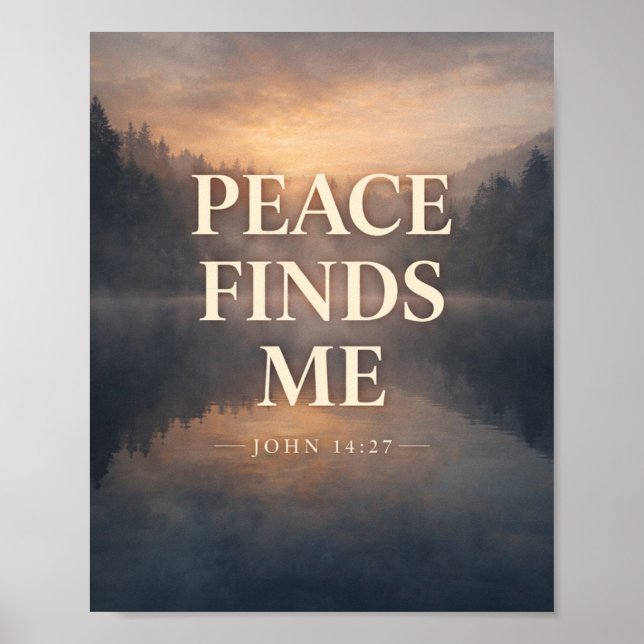 Peace Finds Me Christian Scripture Poster (Framsidan)
