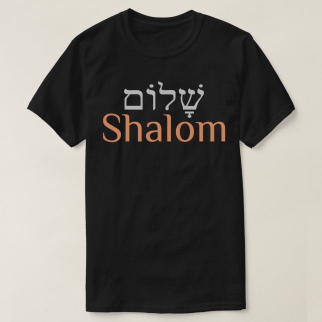 Peace Hebrew Shalom  T Shirt (Design framsida)