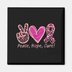 Peace Hope Cure Breast Cancer Awareness Survivors Magnet
