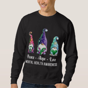 Peace Hope Kärlek Gnomes Mental Health Awareness Lång Ärmad Tröja