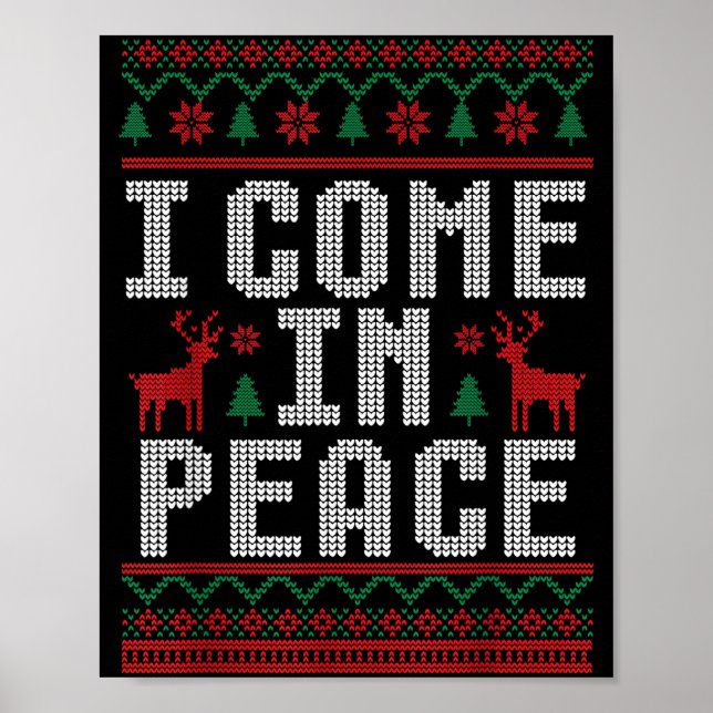Peace I Come In Peace Couple Matching Ugly Christm Poster (Framsidan)
