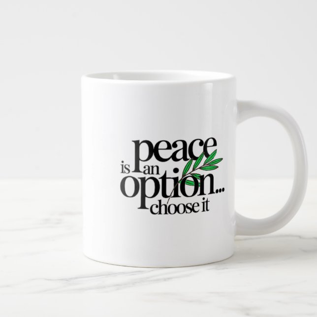 Peace is a Choice Jumbo Mugg (Höger)