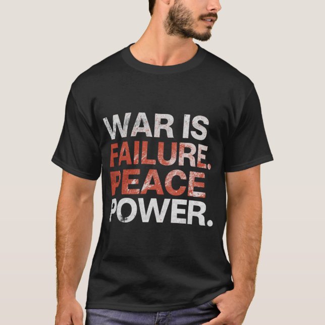 Peace Is Power – Anti World War Typography Shirt T (Framsida)