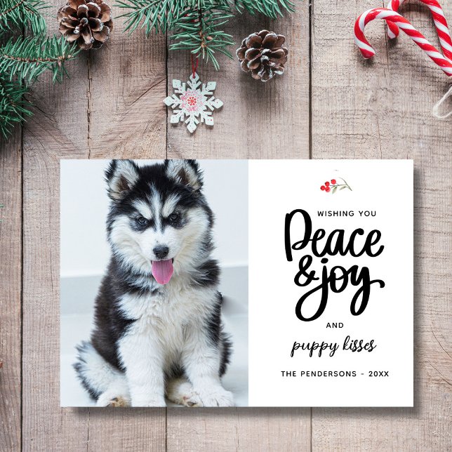 Peace, Joy & Puppy Kisses, 2 foton Anpassningsbar Julkort (Skapare uppladdad)
