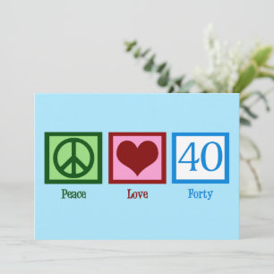 Peace Kärlek 40 Cute 40:e födelsedagen Kort
