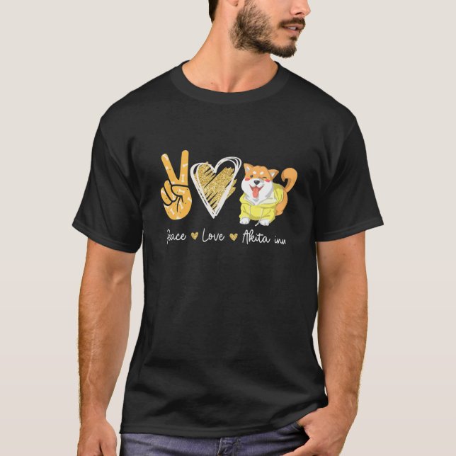 Peace Kärlek Akita Inu Hundälskare T Shirt (Framsida)