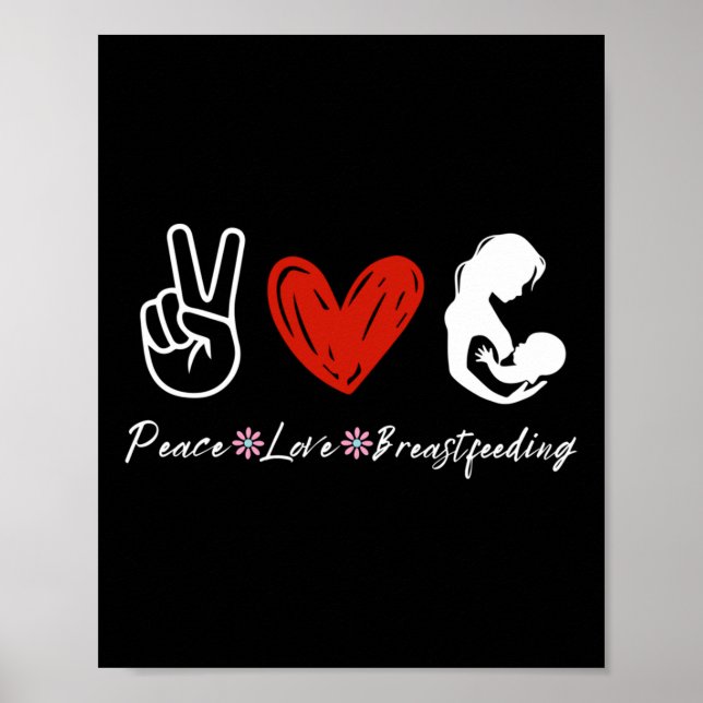 Peace Kärlek Amning Awareness Amning Poster (Framsidan)