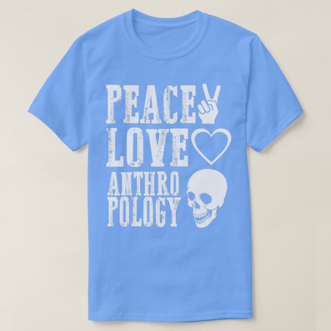 Peace Kärlek Antropology 3 T Shirt (Design framsida)